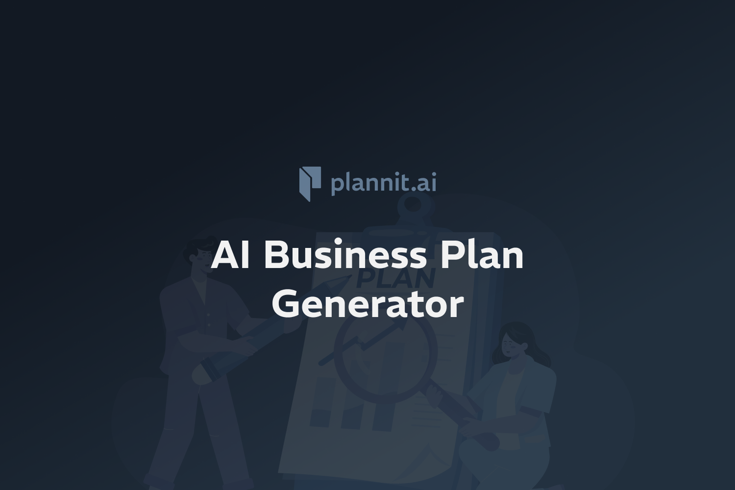 AI Business Plan Generator: Definition & In-Depth Explanation