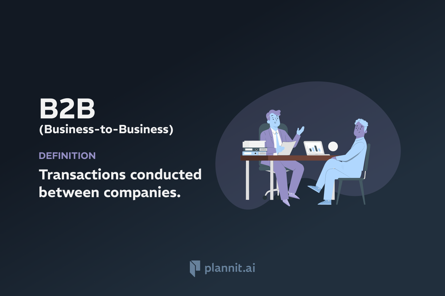 B2B (Business-to-Business)